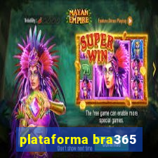 plataforma bra365